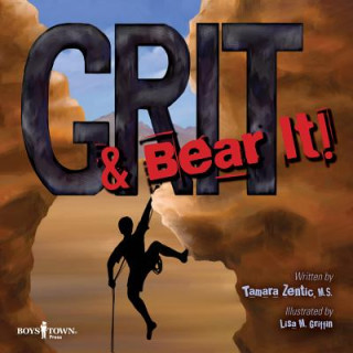 Grit & Bear it!