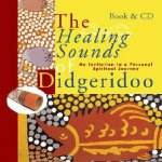 Healing Sounds of the Didgeridoo