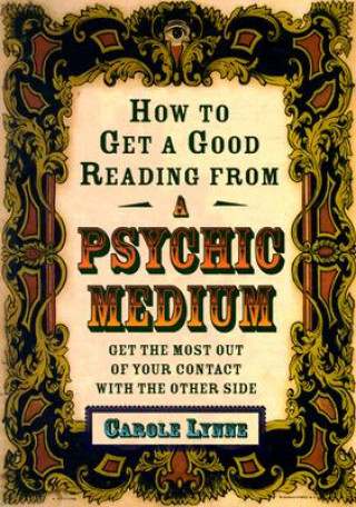 How to Get a Good Reading from a Psychic Medium