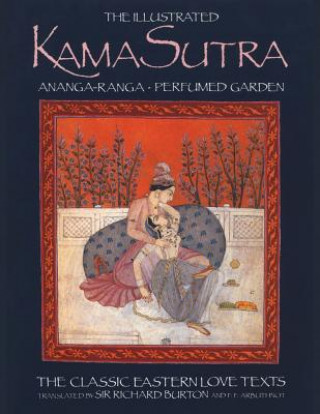 Illustrated Kama-Sutra Ananga-Ranga Perfumed Garden
