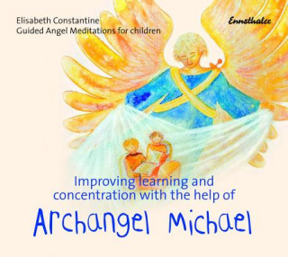 Improving Learning and Concentration with the Help of Archangel Michael