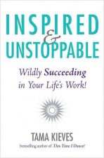 Inspired & Unstoppable