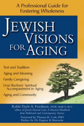 Jewish Visions for Aging