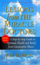 Lessons from the Miracle Doctors