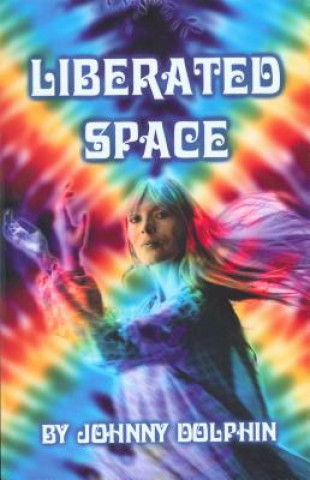 Liberated Spaces