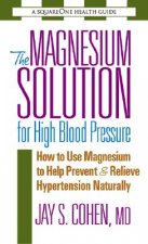 Magnesium Solution for High Blood Pressure