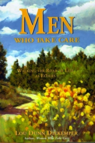 Men Who Take Care