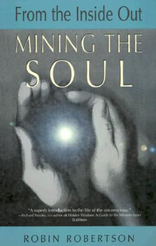 Mining the Soul
