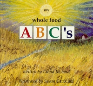 My Whole Food ABC'S