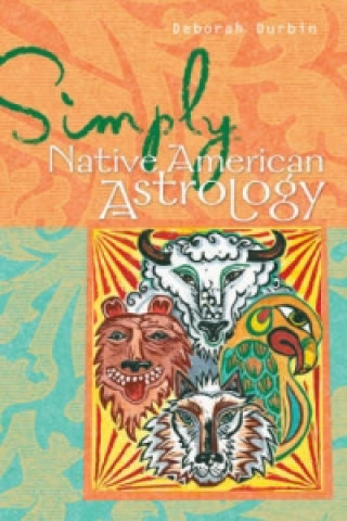 Simply Native American Astrology