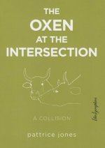Oxen at the Intersection
