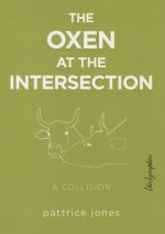 Oxen at the Intersection