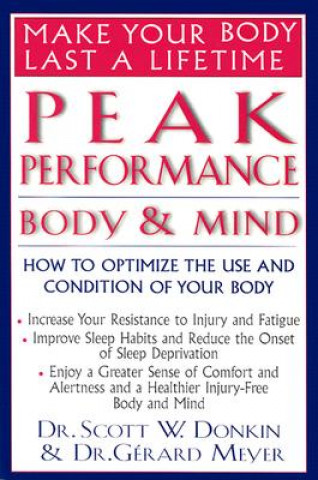 Peak Performance - Body and Mind