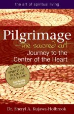 Pilgrimage - the Sacred Art