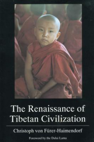 Renaissance of Tibetan Civilization