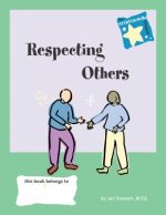 Respecting the Rights of Others