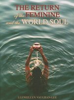 Return of the Feminine and the World Soul