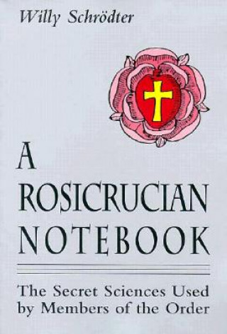 Rosicrucian Notebook