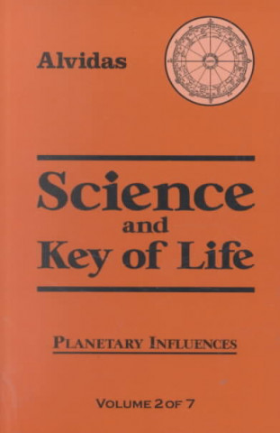 Science and the Key of Life Vol.2