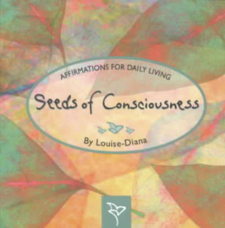 Seeds of Consciousness