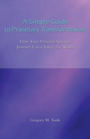 Simple Guide to Planetary Transformation