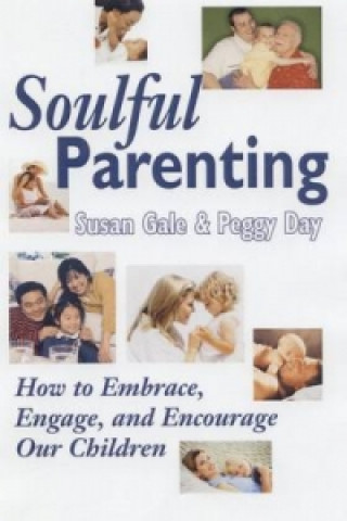 Soulful Parenting