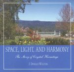 Space, Light, and Harmony