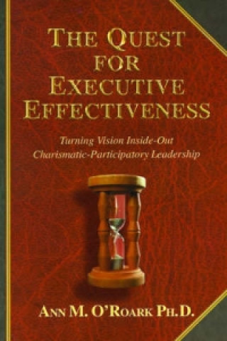 Quest for Executive Effectiveness