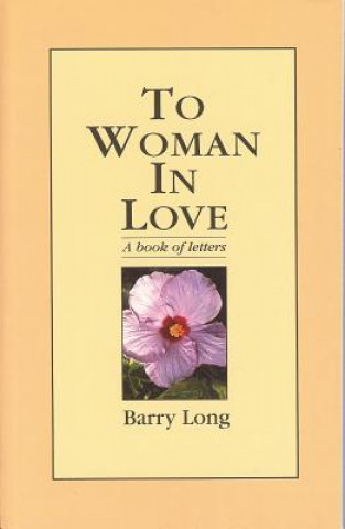 To Woman in Love