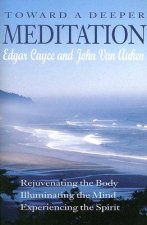 Toward a Deeper Meditation