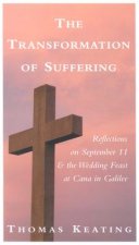 Transformation of Suffering