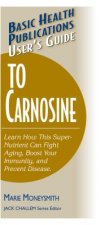 User'S Guide to Carnosine