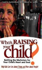 Who'S Raising Your Child