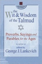 Wit and Wisdom of the Talmud