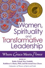 Women, Spirituality and Transformative Leadership
