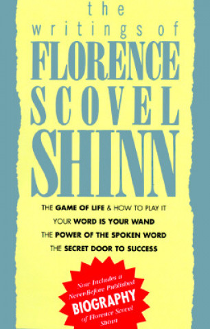 Writings of Florence Scovel Shinn