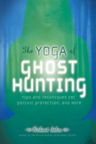 Yoga of Ghost Hunting