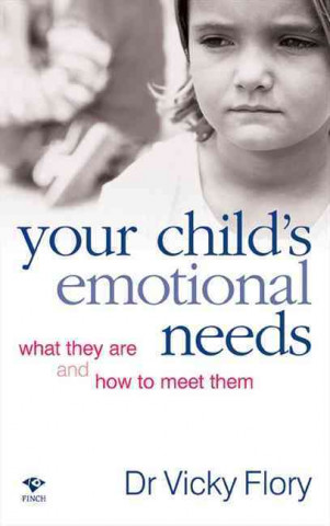 Your Child's Emotional Needs