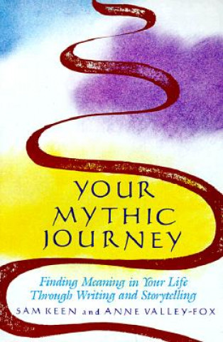 YOUR MYTHIC JOURNEY