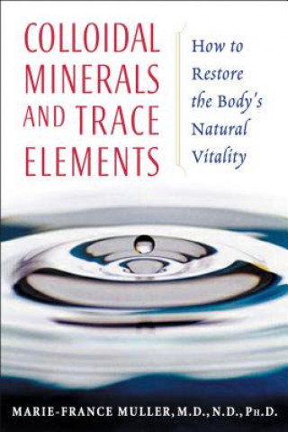 Colloidal Minerals and Trace Elements