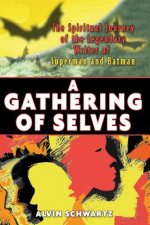 Gathering of Selves