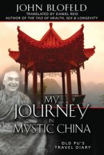 My Journey in Mystic China