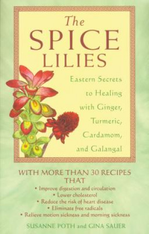 Spice Lillies