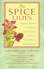 Spice Lillies