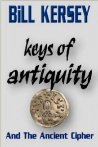 Keys of Antiquity and the Ancient Cipher