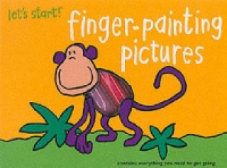 Let's Start: Finger Painting Pictures