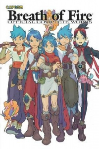 Breath of Fire: Official Complete Works