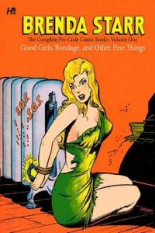 Brenda Starr: The Complete Pre-Code Comic Books