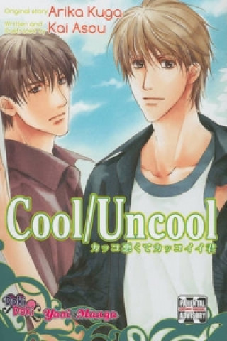 Cool/Uncool (Yaoi)
