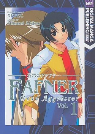 Fafner: Dead Aggressor Volume 1